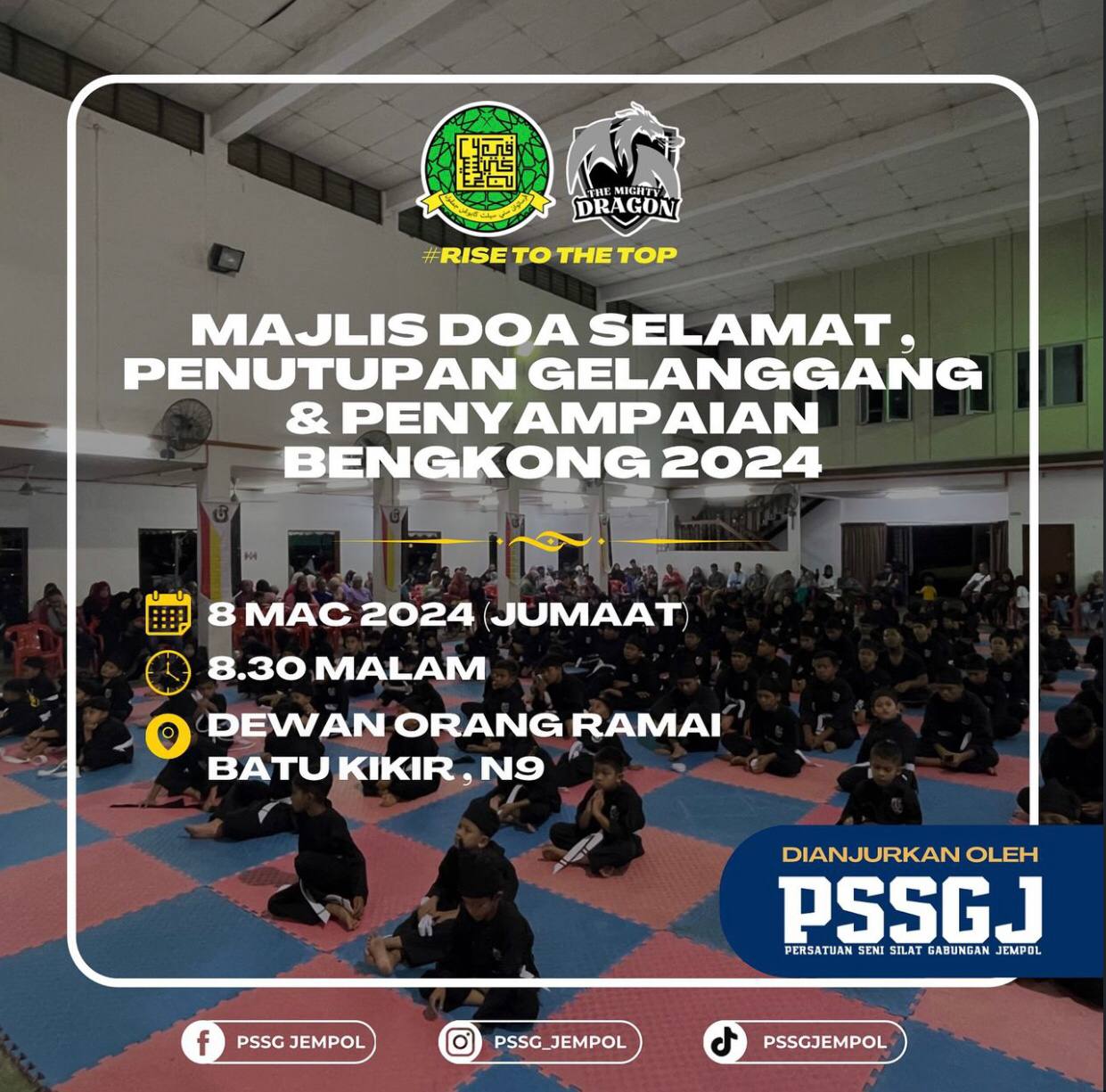 Majlis Doa Selamat , Penutupan Gelanggang & Penyampaian Bengkong 2024